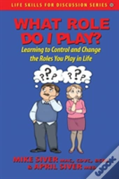 What Role Do I Play?