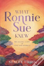 What Ronnie Sue Knew