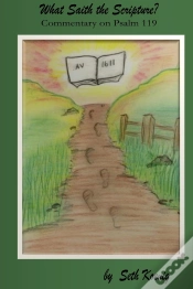 Capa do artigo What Saith The Scripture? : Commentary On Psalm 119