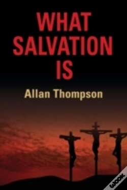 Capa do artigo What Salvation Is