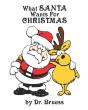 What Santa Wants For Christmas - Preview