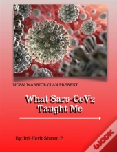 What Sars-Cov2 Taught Me