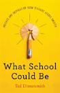 What School Could Be - Preview