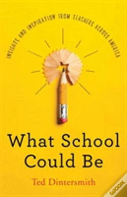 Capa do artigo What School Could Be