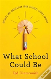 Capa do artigo What School Could Be