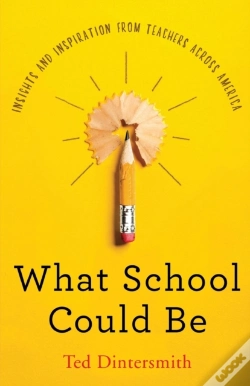 Capa do artigo What School Could Be