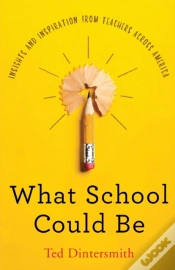 Capa do artigo What School Could Be