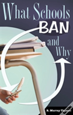 Capa do artigo What Schools Ban And Why