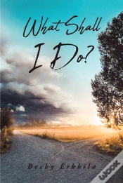 Capa do artigo What Shall I Do?