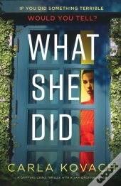 What She Did