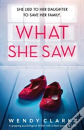 What She Saw