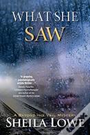 What She Saw