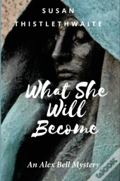 What She Will Become