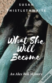 What She Will Become