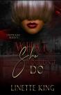 What She Wouldn'T Do - Preview
