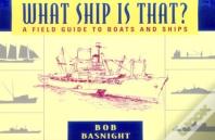 What Ship Is That?