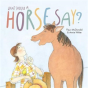 What Should A Horse Say? - Preview