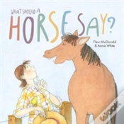 Capa do artigo What Should A Horse Say?
