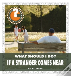 Capa do artigo What Should I Do? If A Stranger Comes Near