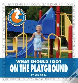 Capa do artigo What Should I Do? On The Playground