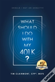 Capa do artigo What Should I Do With My 401k?
