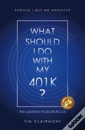 Capa do artigo What Should I Do With My 401k?