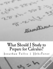 What Should I Study To Prepare For Calculus?