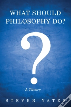 Capa do artigo What Should Philosophy Do?