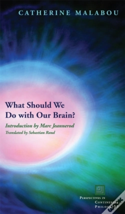 Capa do artigo What Should We Do With Our Brain?