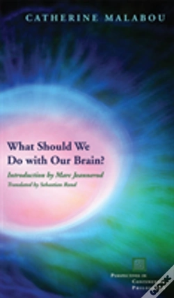 Capa do artigo What Should We Do With Our Brain?