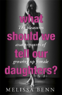 What Should We Tell Our Daughters? - Preview