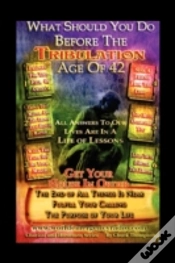 Capa do artigo What Should You Do Before The Tribulation Age Of 42