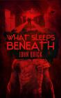 What Sleeps Beneath - Preview