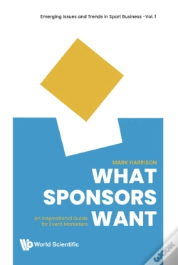 Capa do artigo What Sponsors Want: An Inspirational Guide For Event Marketers