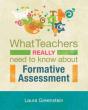 What Teachers Really Need To Know About Formative Assessment - Preview