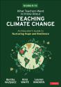 What Teachers Want To Know About Teaching Climate Change - Preview