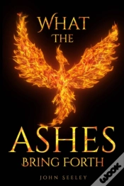 Capa do artigo What The Ashes Bring Forth