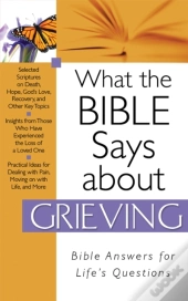 What The Bible Says About Grieving