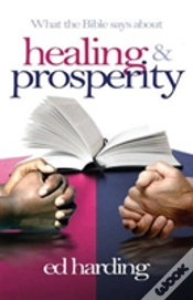 Capa do artigo What The Bible Says About Healing & Prosperity