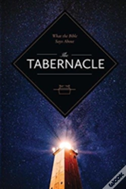 Capa do artigo What The Bible Says About The Tabernacle