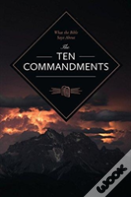 What The Bible Says About The Ten Commandments
