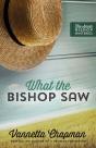 What The Bishop Saw - Preview