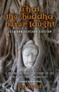 What The Buddha Never Taught