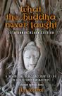 What The Buddha Never Taught - Preview