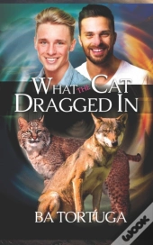 What The Cat Dragged In