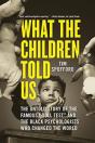 What The Children Told Us - Preview