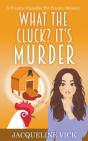 What The Cluck  It'S Murder - Preview
