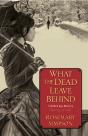 What The Dead Leave Behind - Preview
