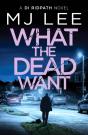 What The Dead Want - Preview
