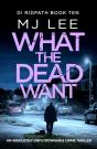 What The Dead Want - Preview